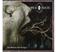 More I See - The Wolves Are Hungry