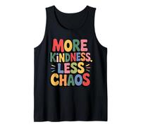 More Kindness Less Chaos Kids Boys Positive Saying Be Kind Camiseta sin Mangas