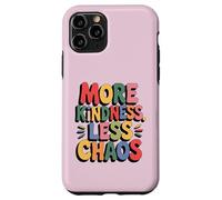 More Kindness Less Chaos Kids Boys Positive Saying Be Kind Carcasa para iPhone 11 Pro