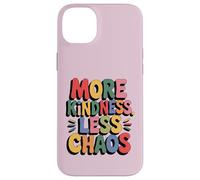 More Kindness Less Chaos Kids Boys Positive Saying Be Kind Carcasa para iPhone 14 Plus