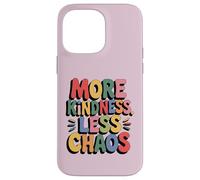 More Kindness Less Chaos Kids Boys Positive Saying Be Kind Carcasa para iPhone 14 Pro MAX