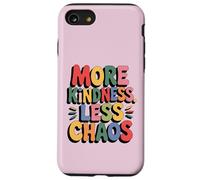 More Kindness Less Chaos Kids Boys Positive Saying Be Kind Carcasa para iPhone SE (2020) / 7/8