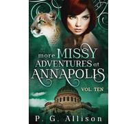 More Missy Adventures at Annapolis (Missy la Féline-Garou)