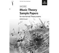 More Music Theory Sample Papers, ABRSM Grade 1 (Music Theory Papers (ABRSM))