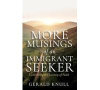 More Musings of an Immigrant Seeker: Continuing the Journey of Faith: 0