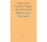 More New Arabian Nights the Dynamiter
