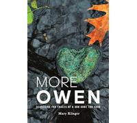MORE OWEN: Searching for Traces of a Son Gone Too Soon