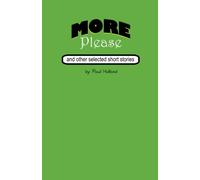 More Please: more selected short stories