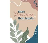 More Precious than Jewels