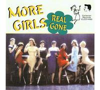 More Real Gone Girls