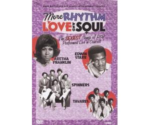 More Rhythm Love and Soul: The Sexiest Songs of R&B Performed Live in Concert