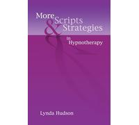 More Scripts & Strategies in Hypnotherapy