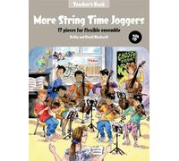 More String Time Joggers: 17 pieces for flexible ensemble (String Time Ensembles)