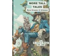 More Tall Tales: More Dreams & Schemes (Handheld Edition) (Inspiration for the Heart and Soul)