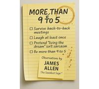 More Than 9 to 5 (Musings of The Sawdust Sage™)