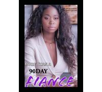 More than a 90 day Fiance
