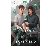 More than a Fake-Boyfriend: 3