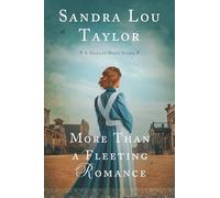 More Than a Fleeting Romance: A Hadley Hope Story