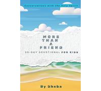 More Than a Friend: Conversations with the Holy Spirit