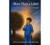 More Than A Label: Finding Your Voice, Your Strength, and Your Way (Beyond Labels Collection)