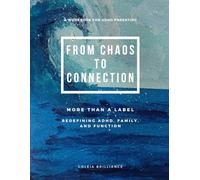 More Than A Label: Redefining ADHD, Family and Function (From Chaos to Connection: Parenting ADHD Brilliantly)