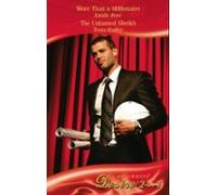 More Than A Millionaire / The Untamed Sheikh (ebook)