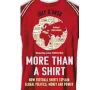 More Than A Shirt: Longlisted for the 2025 William Hill Sports Book of the Year Award