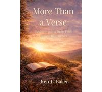 More Than a Verse: Rediscovering Deep Faith in Familiar Words