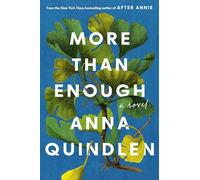 More Than Enough: A Novel
