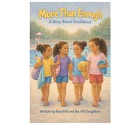 More Than Enough: A Story About Confidence (Growing Strong Series)