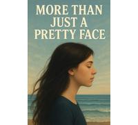 More Than Just a Pretty Face