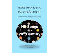 More Than Just a Word Search: Hit Songs of the 20th Century (SJL Puzzle Books for Seniors)