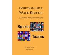 More Than Just a Word Search: Sports Teams (SJL Puzzle Books for Seniors)
