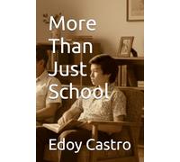 More Than Just School