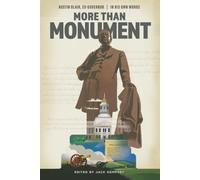 More Than Monument: Austin Blair, Ex-Governor-In His Own Words: 5 (Michigan Civil War Series)