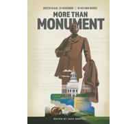 More Than Monument: Austin Blair, Ex-Governor-In His Own Words: 5 (Michigan Civil War Series)