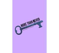 More Than Never