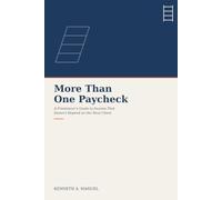More Than One Paycheck: A Freelancer's Guide to Income That Doesn't Depend on the Next Client
