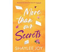 More Than Our Secrets: an enemies to lovers small-town romance (Glades Bay)