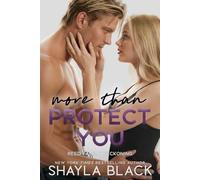 More Than Protect You (Reed Family Reckoning)