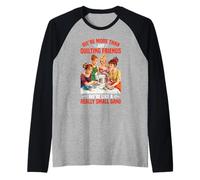 More Than Quilting Friends We're A Small Gang - Camiseta Manga Raglan
