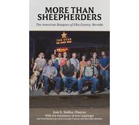 More Than Sheepherders: The American Basques of Elko County, Nevada (The Basque Series)