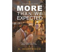 More Than We Expected: 3 (Love on Solaramo Cay)