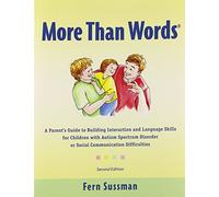 MORE THAN WORDS 2 ED. SET + DVD MORE THAN WORDS: A Parents Guide to Building Interaction and Lanuage Skills for Children with Autism Spectrum Disorder ... Communication Difficulties (SIN COLECCION)