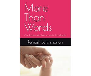 More Than Words: Our Journey with Autism, Love & Tiny Miracles