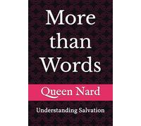 More than Words: Understanding Salvation