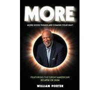 More!: There Are Always More Good Things Coming!