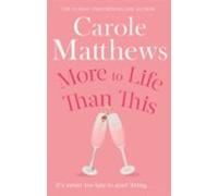 More To Life Than This