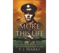 More to This Life: The Story of the Boys Across the Pond