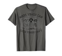 More Trash Can Less Trash Can’t Funny Raccoon Possum Camiseta
